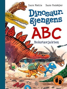 ARK Dinosaurgjengens ABC - bokstavjakten Lars Mæhle