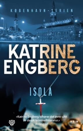 ARK Isola - kriminalroman Katrine Engberg
