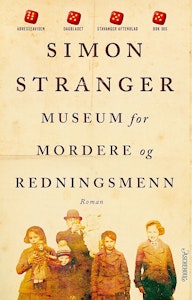 ARK Museum for mordere og redningsmenn Simon Stranger
