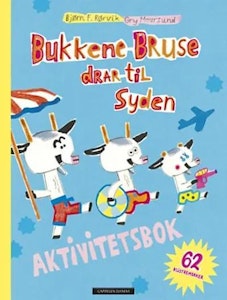 Bukkene Bruse drar til Syden - aktivitetsbok Bjørn F. Rørvik, hardcover