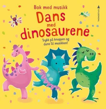 Bilde: © ARK / Oda ARK Dans med dinosaurene - trykk på knappen og dans til musikken! Sam Taplin