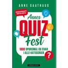 Annes quizfest - 1800 spørsmål og svar i alle kategorier