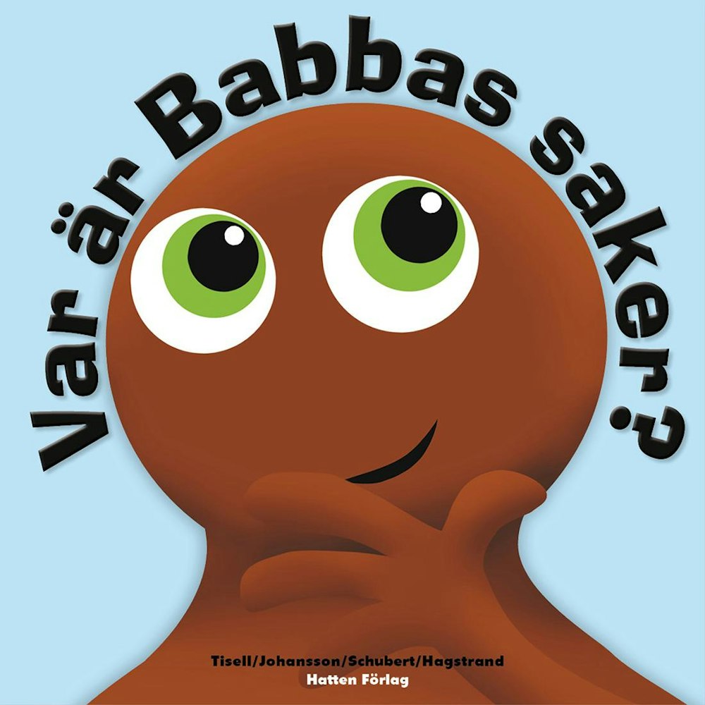 Babblarna Barnbok - Var är Babbas saker Babblarna
